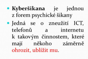 Pozor na kyberšikanu